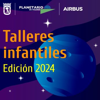 Talleres Infantiles. Edición 2024.