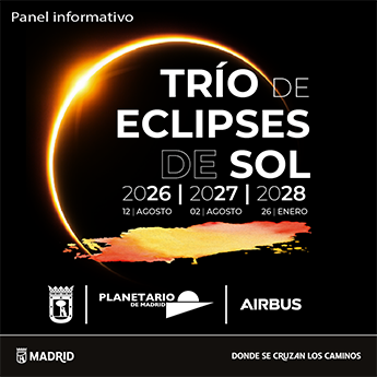 Panel informativo TRÍO DE ECLIPSES DE SOL 2026|2027|2028